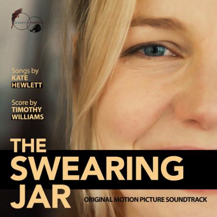 BMG Releases The Swearing Jar (Original Motion Picture Soundtrack) With Music By Timothy Williams