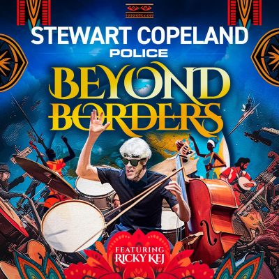 Stewart Copeland Announces New Album Police Beyond Borders - The Police's Greatest Hits With Musicians From Around The World