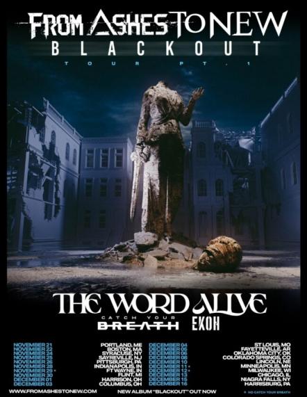 From Ashes To New Announce "The Blackout Tour Pt. 1" With Special Guests The Word Alive, Catch Your Breath & Ekoh