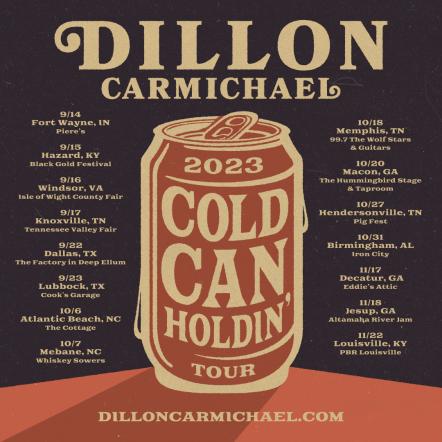 Dillon Carmichael Announces Headline ?'Cold Can Holdin' Tour'