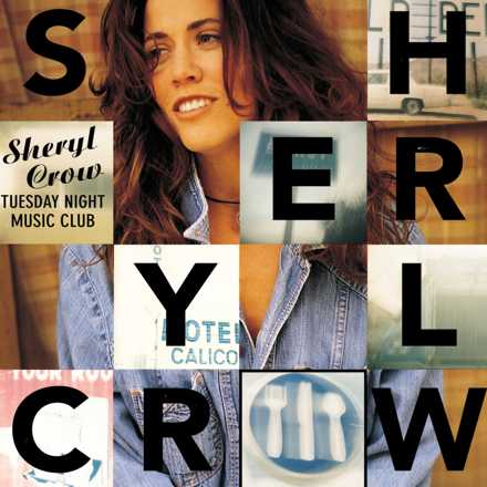 Sheryl Crow Celebrates 30th Anniversary Of Triple-Grammy-Winning Tuesday Night Music Club With Newly Mastered Vinyl Edition