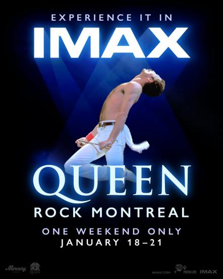 IMAX And Pathe Live Announce The Global Release Of "Queen Rock Montreal" Exclusively In IMAX Theatres For A Limited Engagement Beginning January 18, 2024