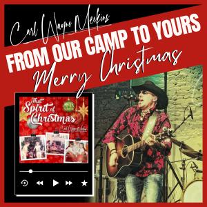 Carl Wayne Meekins Releases "That Spirit Of Christmas"