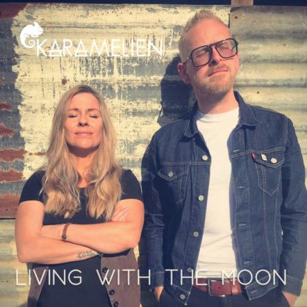 Karamelien Presents 'Do You Really Want To Go', A Sunburst Indiepop Taste Of Their Debut 'Living With The Moon' Album