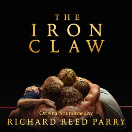 A24 Music Releases The Iron Claw (Original Motion Picture Soundtrack) By Richard Reed Parry