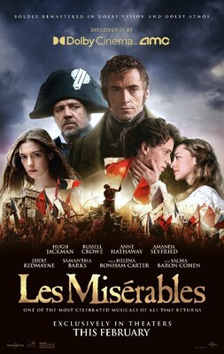 Universal Pictures Announce The Worldwide Theatrical Release Of A New Remixed And Remastered Version Of The Oscar-Winning Musical Masterpiece "Les Miserables"