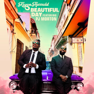 Keyon Harrold Releases "Beautiful Day" Ft. PJ Morton From New Album "Foreverland"