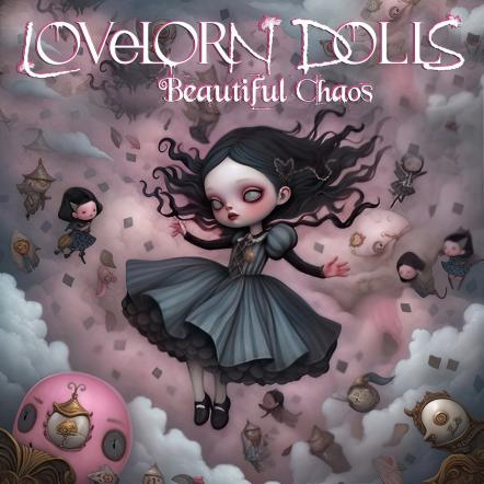 Dark Alt-Rock Duo Lovelorn Dolls Releases 'Beautiful Chaos' EP And Haunting Video