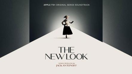 Jack Antonoff Unveils Full Tracklist Of The Official Soundtrack For 'The New Look'