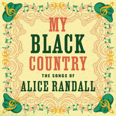 My Black Country: The Songs Of Alice Randall Out April 12, 2024
