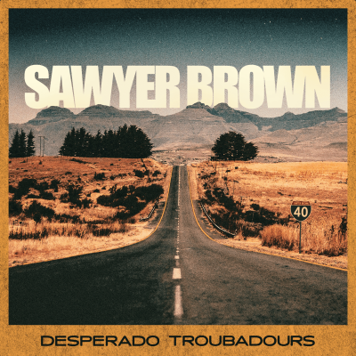 Sawyer Brown Taps Blake Shelton, Cody Jinks, Mac Mcanally & More For New Album ?'Desperado Troubadours' (Out Now)