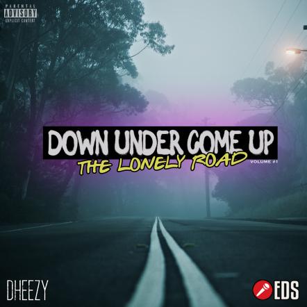 Dheezy Drops New EP 'Down Under Come Up' Alongside New Video Ft. Kurupt & Planet Asia